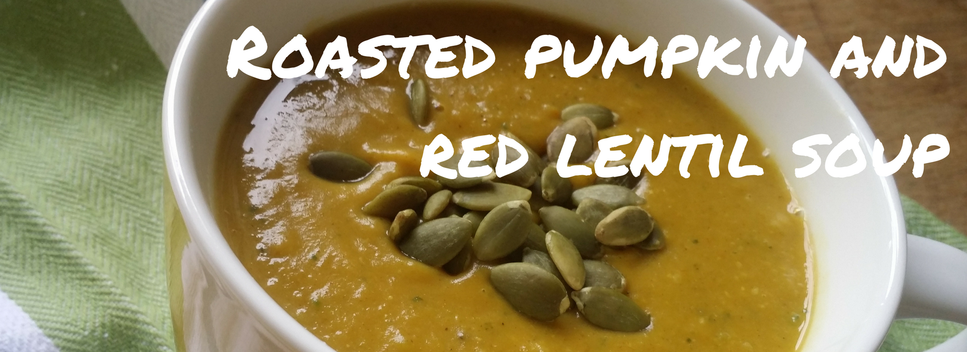 Roasted Pumpkin and Red Lentil Soup